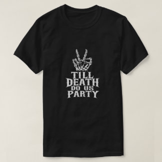 Camiseta Hasta que la Muerte nos Separe Fiesta de Soltera E