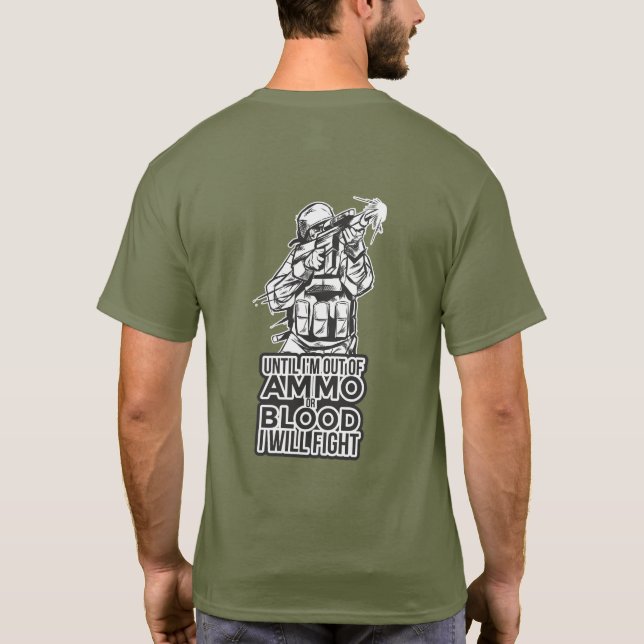 Camiseta Hasta que salga de AMMO o de SANGRE LUCHO Militar (Reverso)