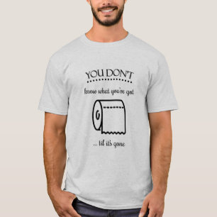 Camiseta Hasta que se acabó la cita graciosa del papel higi
