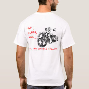 CAMISETA ¡HASTA QUE SE CAEN LAS RUEDAS!