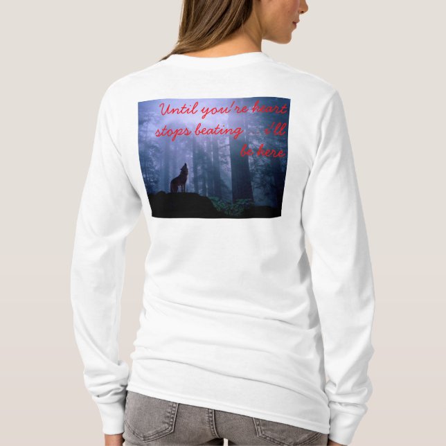 Camiseta hasta que su corazón pare el batir (Reverso)