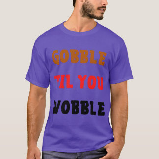 Camiseta hasta que te tambalees