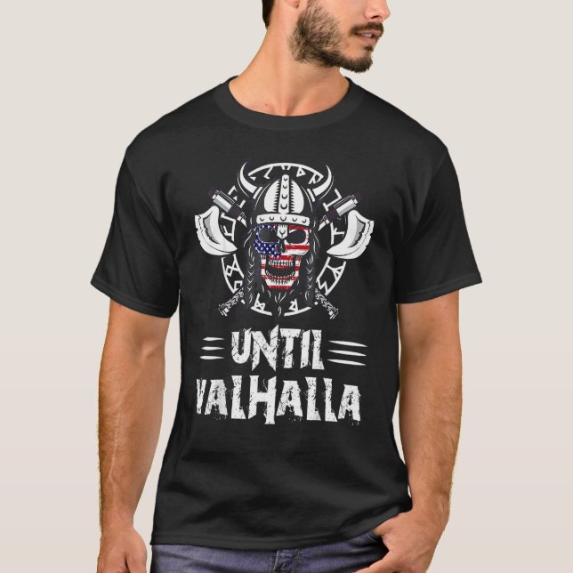 Camiseta Hasta que Valhalla Viking Us Flag (Anverso)