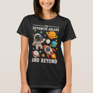 Camiseta Hasta séptimo grado y más allá Astronauta divertid