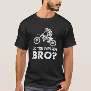 Camiseta ¿Hasta vas en bicicleta, hermano, curioso regalo p