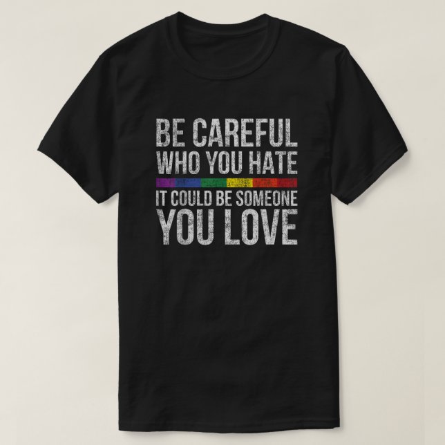 Camiseta Hate Cautiously - Someone You Love Reminder (Diseño del anverso)