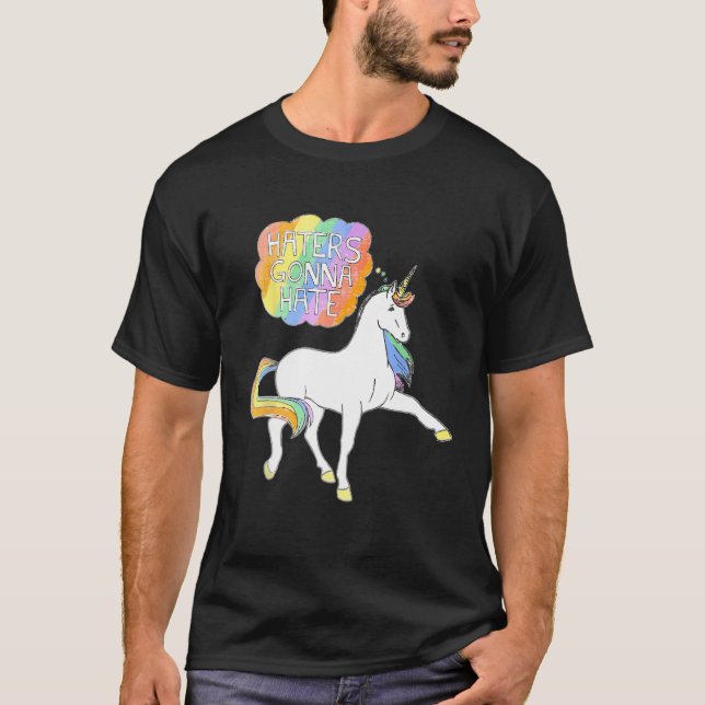 Camiseta Haters Gonna Hate Unicorn Funny Cute (Anverso)