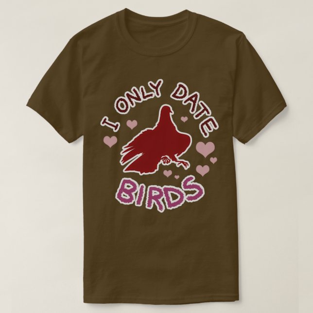 Camiseta Hatoful Boyfriend I Only Date Birds (Diseño del anverso)