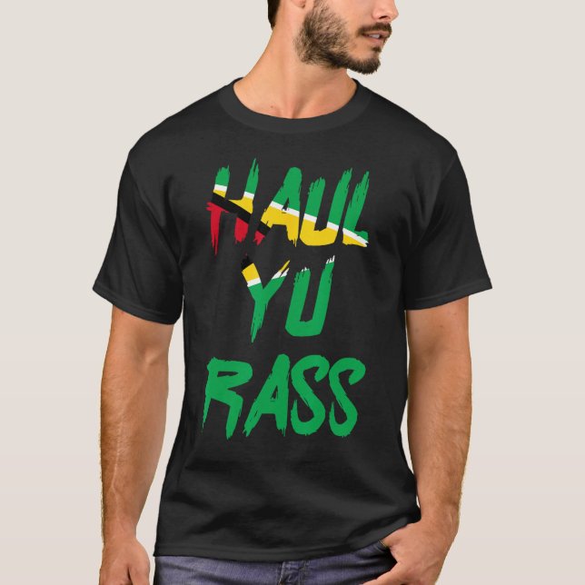 Camiseta Haul Yu Rass Guyanese Guyana Afro Pride Creole (Anverso)