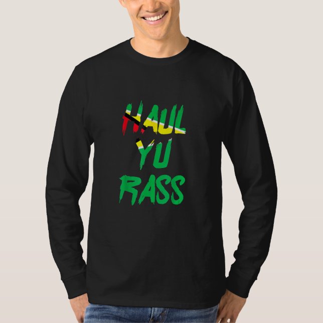 Camiseta Haul Yu Rass Guyanese Guyana Afro Pride Creole (Anverso)