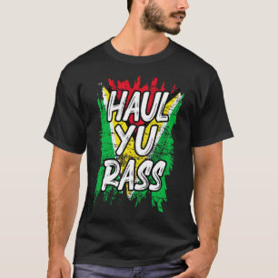 Camiseta Haul Yu Rass Guyanese Guyana Afro Pride Creole