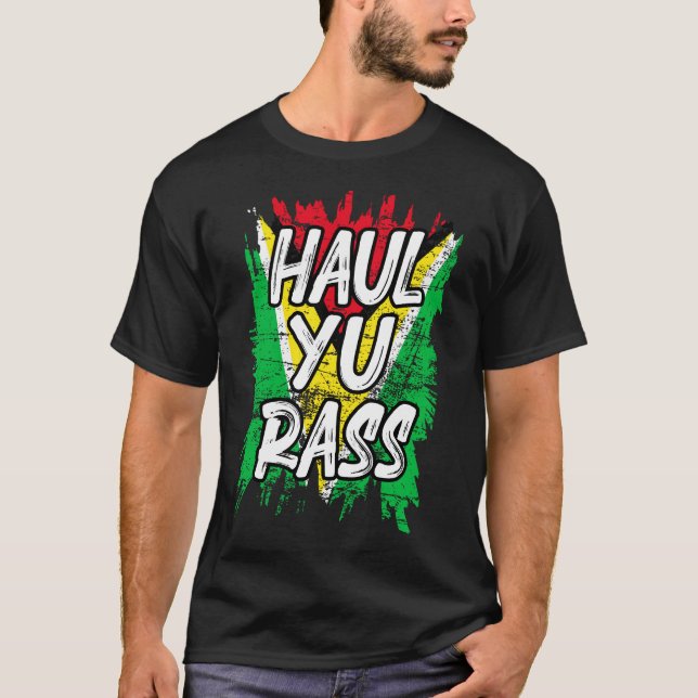 Camiseta Haul Yu Rass Guyanese Guyana Afro Pride Creole (Anverso)