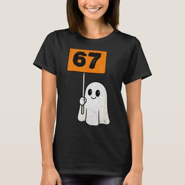 Camiseta Haunted By 67 – Funny Six Seven Meme 6 7 Halloween (Anverso)