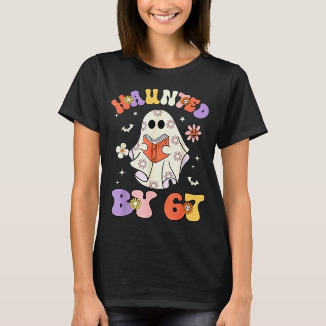 Camiseta Haunted By 67 Meme Funny Six Seven 6 7 Halloween T (Anverso)