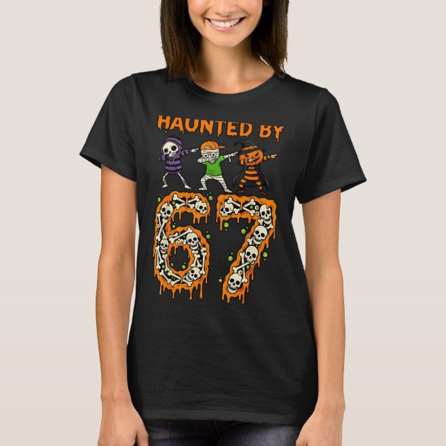 Camiseta Haunted By 6-7 Halloween Skeleton Dabbing Meme Men (Anverso)