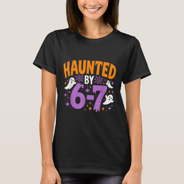 Camiseta Haunted Funny 67 Six Seven Meme Matching 6 7 Costu (Anverso)