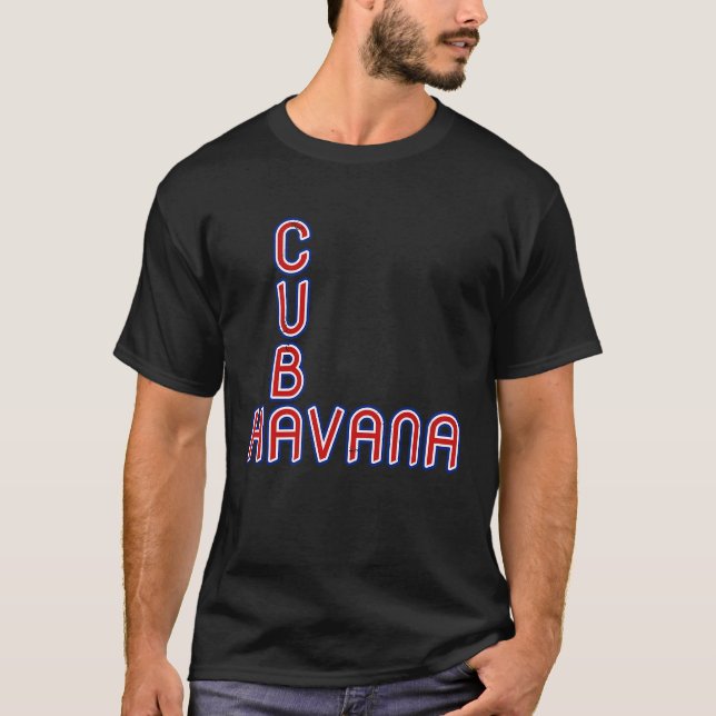 Camiseta Havana Cuba Travel Proud Cuban Cuba Flag Havana (Anverso)
