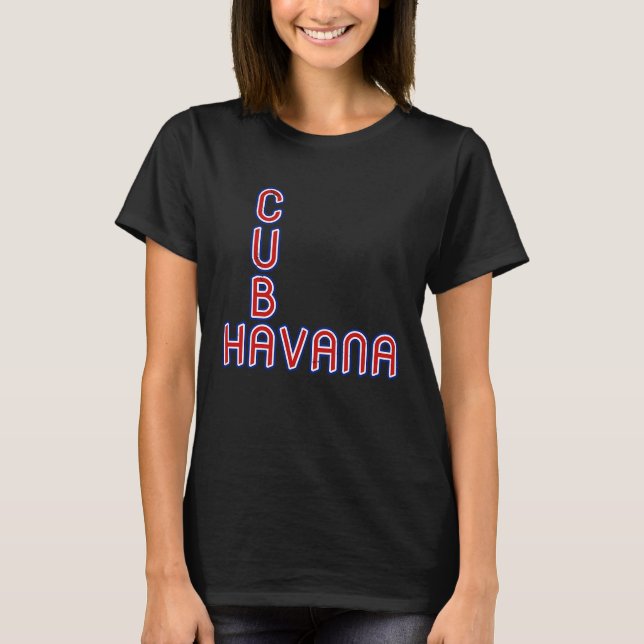 Camiseta Havana Cuba Travel Proud Cuban Cuba Flag Havana (Anverso)