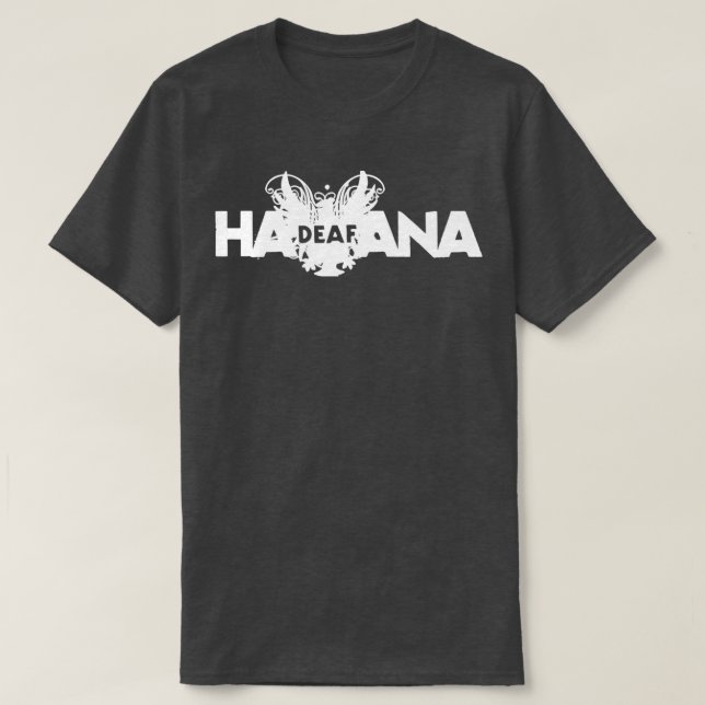 Camiseta havana sorda 1 (Diseño del anverso)