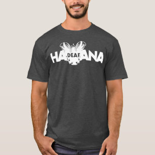 Camiseta havana sorda 1