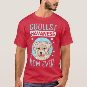 Camiseta Havanese, propietaria de perros de mamás de Havaná