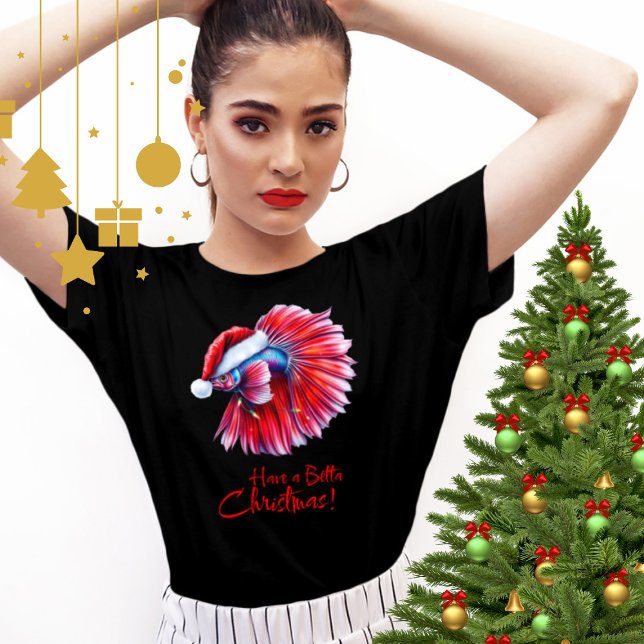 Camiseta Have a Betta Christmas Funny Santa Fish Lover Pun  (Subido por el creador)