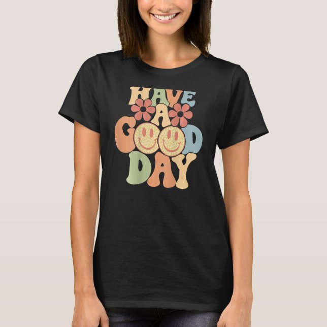 Camiseta Have A Good Day Happy Face Aesthetic Trend (Anverso)