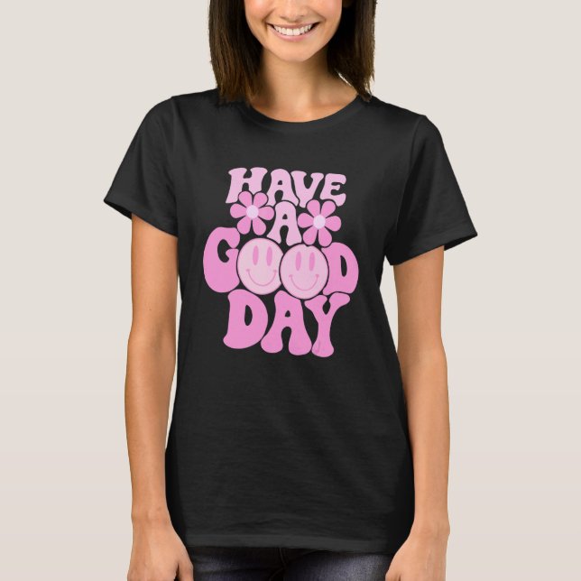 Camiseta Have A Good Day Retro Smile Face Happy Face Preppy (Anverso)