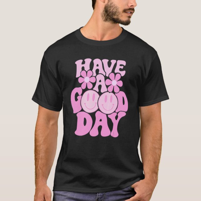 Camiseta Have A Good Day Retro Smile Face Happy Face Preppy (Anverso)