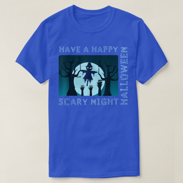 CAMISETA HAVE A HAPPY HALLOWEEN SCARY NIGHT  (Diseño del anverso)