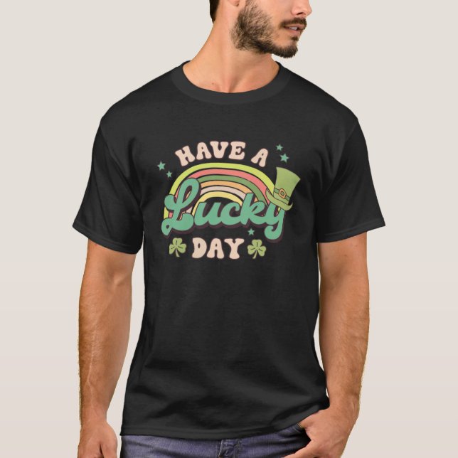 Camiseta Have A Lucky Day C Rainbow Retro Groovy St Patrick (Anverso)