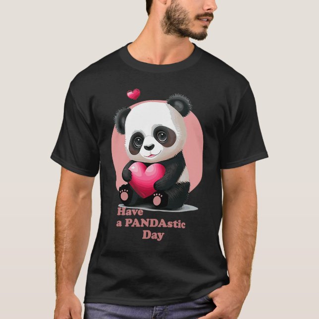 Camiseta Have a Pandastic Day Cute Valentines Day Panda Hea (Anverso)