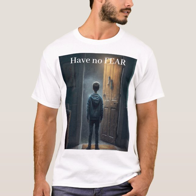 Camiseta Have no Fear (Anverso)