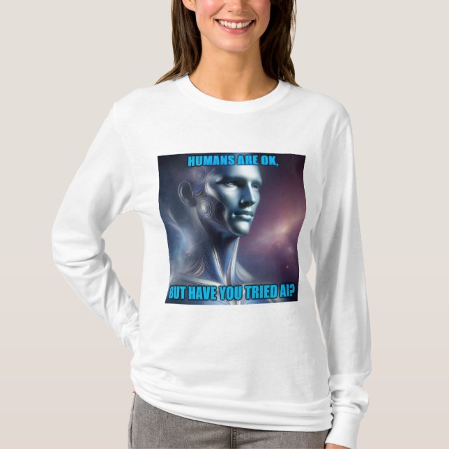 Camiseta Have you Tried AI - Women's White Long Sleeve (Anverso)