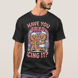 Camiseta Have You Tried Icing It Funny Medical Humor