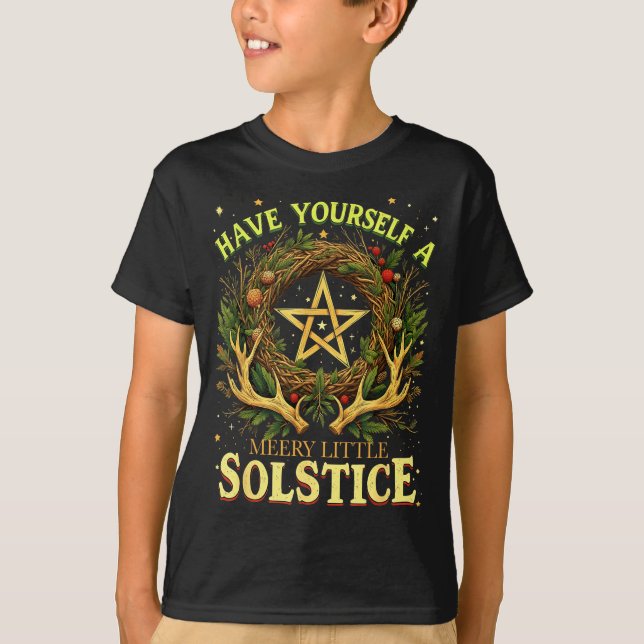 Camiseta Have Yourself A Merry Little Solstice Quote  (Anverso)