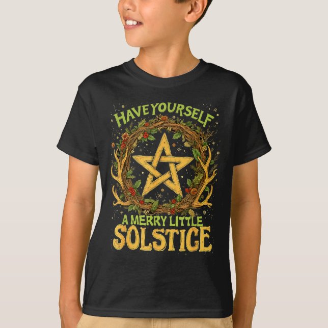 Camiseta Have Yourself A Merry Little Solstice Quote  (Anverso)