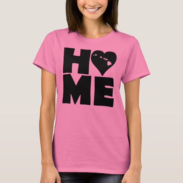 Camiseta Hawai Home Heart State Tees T-Shirt (Anverso)
