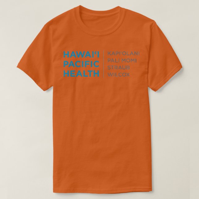 Camiseta Hawai Pacific Health TShirt (Diseño del anverso)