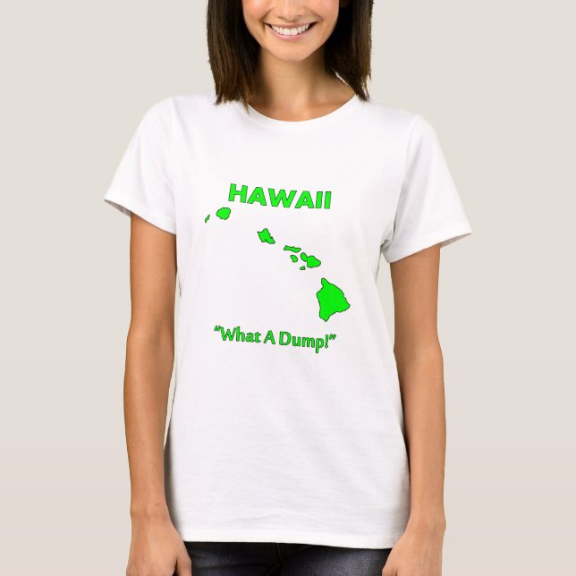 Camiseta Hawái - ¡Qué Basura! (Anverso)