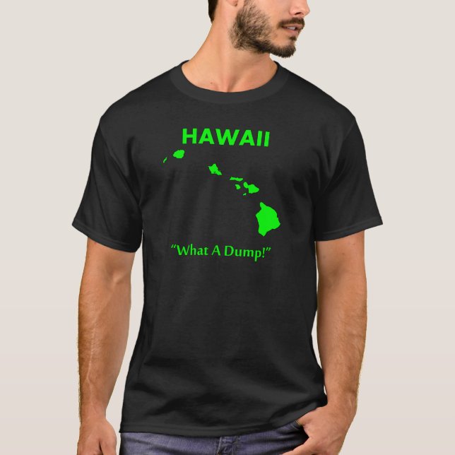 Camiseta Hawái - ¡Qué Basura! (Anverso)