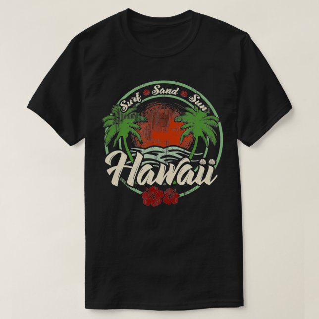 Camiseta Hawai Surf Sand Sun Hawaii Beach Ocean Aloha (Diseño del anverso)