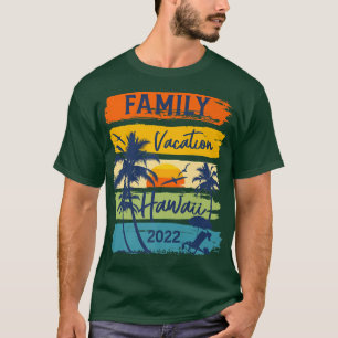 Camiseta Hawaii 2022 Grupo de Vacaciones Familiares de Hawá
