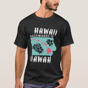 Camiseta Hawaii Atrás Es Iiawah