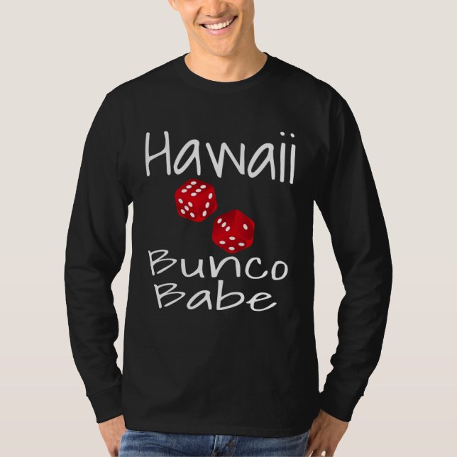 Camiseta Hawaii Bunco Babe  Dice Game Player  Winner Mom (Anverso)