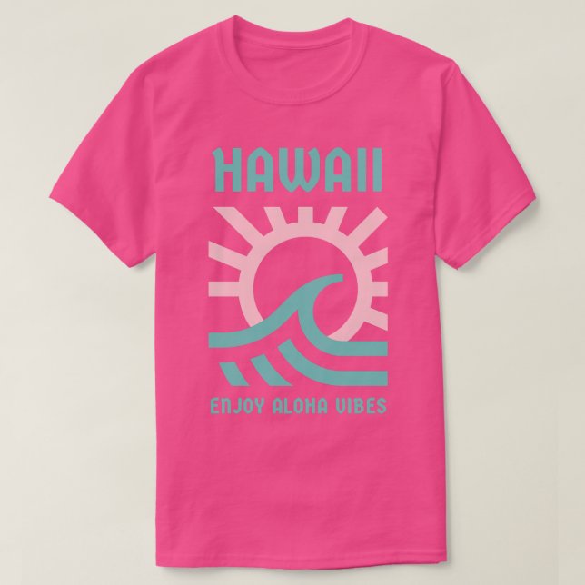 Camiseta Hawaii Disfruta Aloha Vibes Mar Rosa Green TShirt (Diseño del anverso)