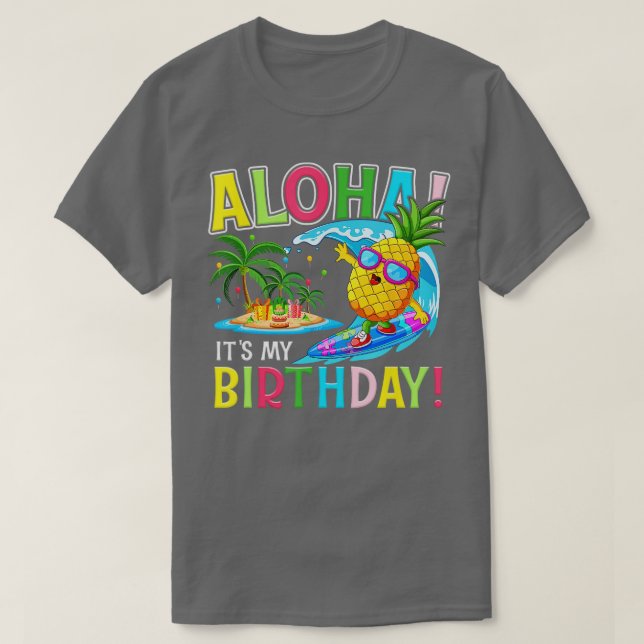 Camiseta Hawaii It My Birday Party Aloha Hawaiian Floral (Diseño del anverso)