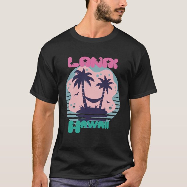 Camiseta Hawaii Lanai Vacation Palm Tree Beach Ocean (Anverso)