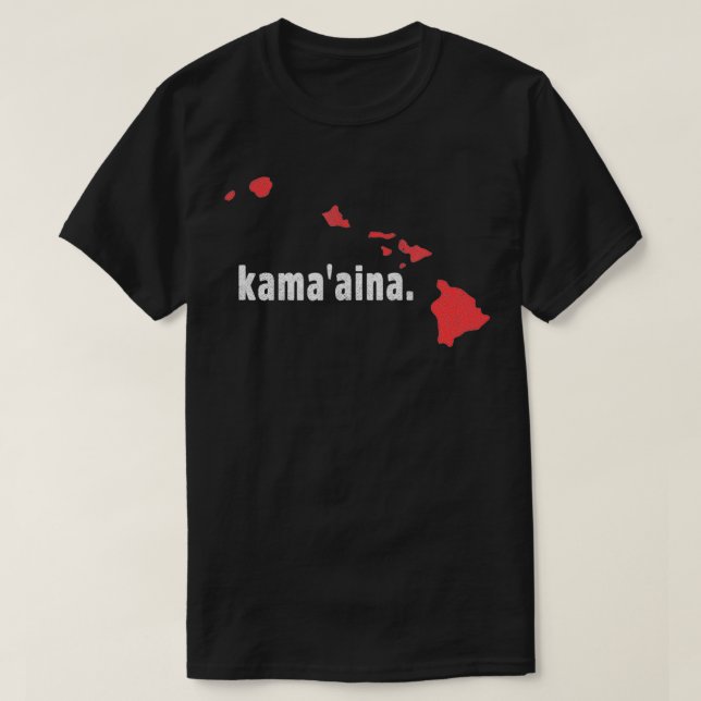 Camiseta Hawaii State Kama'aina Child of the Land  (Diseño del anverso)