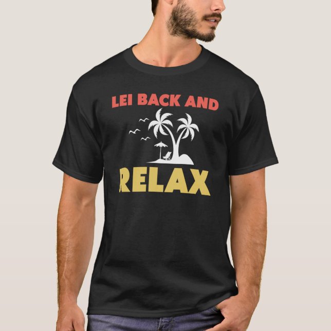 Camiseta Hawaiian Lei Back and Relax Hawaii Pineapple Tiki (Anverso)